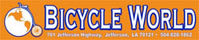 Click HERE for additional information regarding Bicycle World